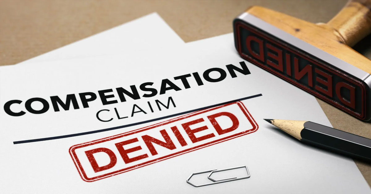 What to do When Your Workers’ Compensation Claim is Denied